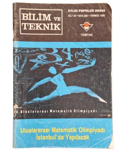 Tübitak Bilim ve Teknik Cilt: 26 Sayı: 308 / Temmuz 1993