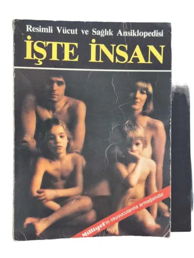 İşte İnsan ''Resimli Vücut ve Sağlık Ansiklopedisi''