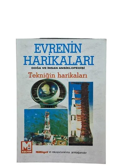 Evrenin Harikaları Doğa ve İnsan Ansiklopedisi Tekniğin Harikaları