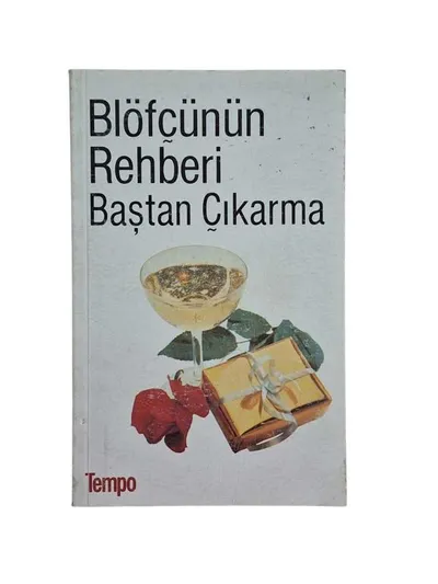Blöfçünün Rehberi Baştan Çıkarma