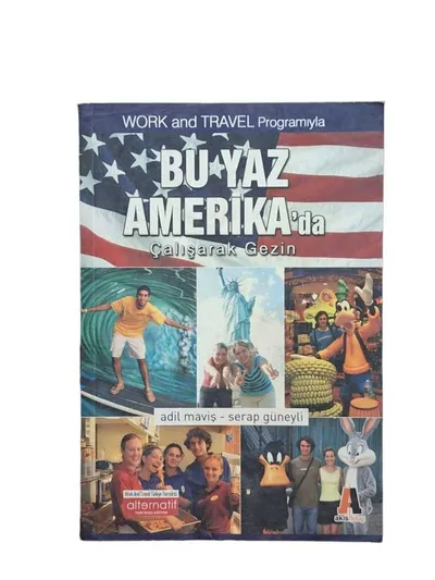 Work And Travel Programıyla Bu Yaz Amerika'da Çalışarak Gezin