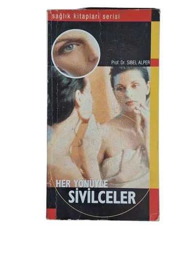 Her Yönüyle Sivilceler