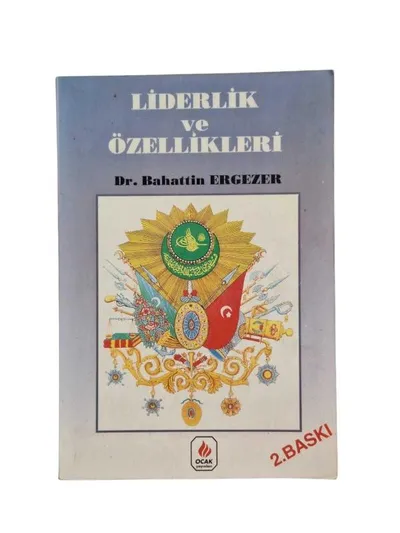 Liderlik ve Özellikleri