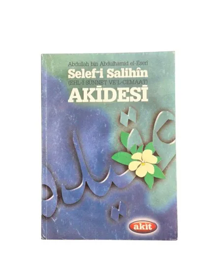 Selef-i Salihin Akidesi