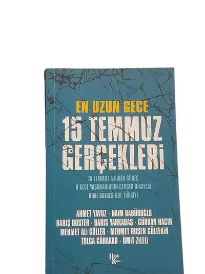 En Uzun Gece - 15 Temmuz Gerçekleri
