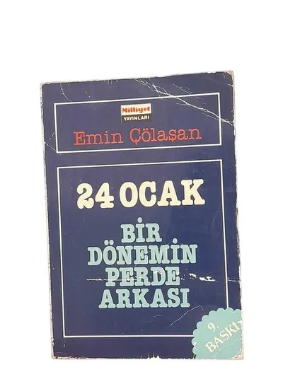 24 Ocak  Bir Dönemin Perde Arkası