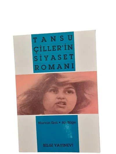Tansu Çiller'in Siyaset Romanı