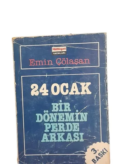 24 Ocak Bir Dönemin Perde Arkası