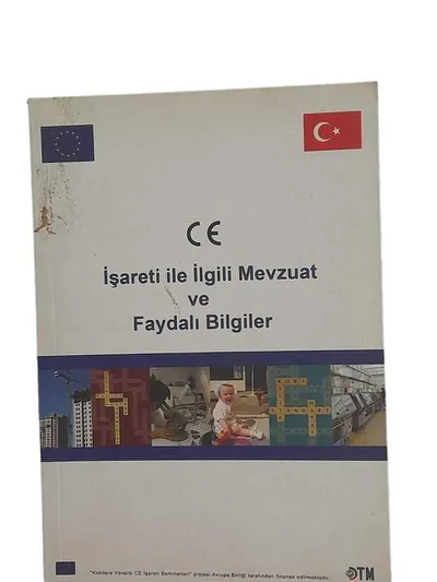 (CE) İşareti ile İlgili Mevzuat ve Faydalı Bilgiler