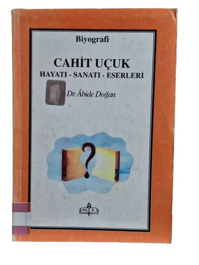 Cahit Uçuk Hayatı Sanatı Eserleri