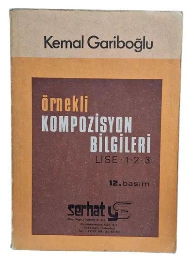Örnekli Kompozisyon Bilgileri Lise 1 - 2 - 3 ( 12. Basım )