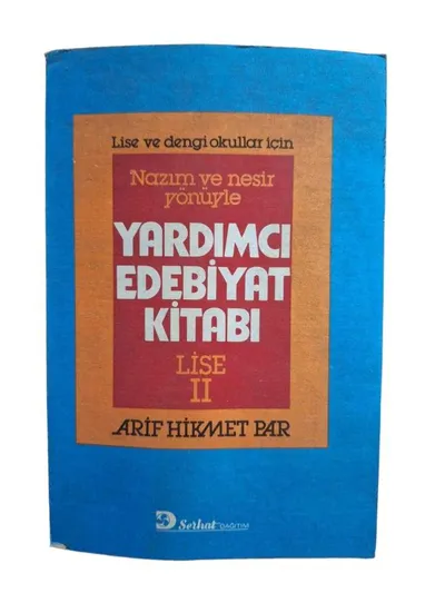Lise ve Dengi Okullar için Nazım ve Nesir Yönüyle Yardımcı Edebiyat Kitabı Lise 2