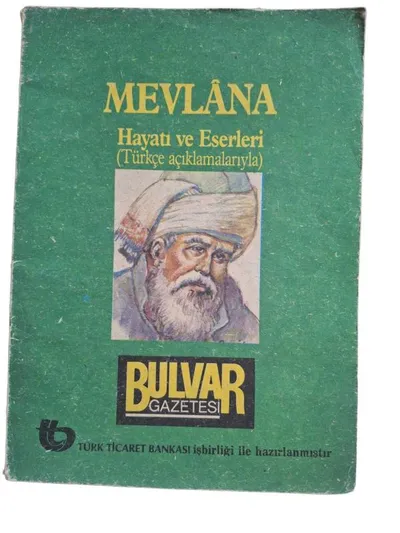 Mevlana Hayatı ve Eserleri
