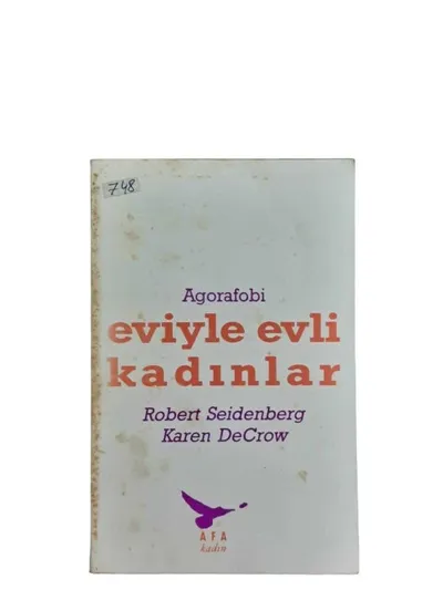 Agorafobi - Eviyle Evli Kadınlar