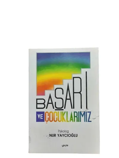 Başarı ve Çocuklarımız