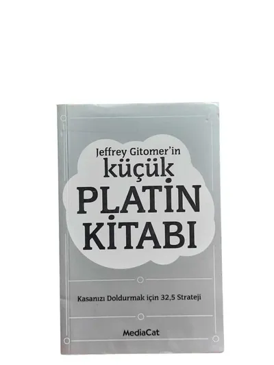 Jeffrey Gitomer'İn Küçük Platin Kitabı