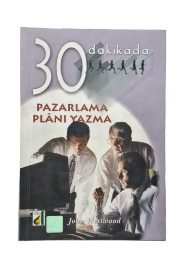 30 Dakikada Pazarlama Planı Yazma