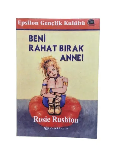 Beni Rahat Bırak Anne!