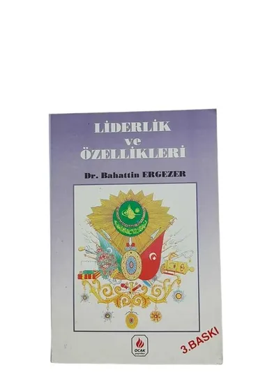 Liderlik ve Özellikleri