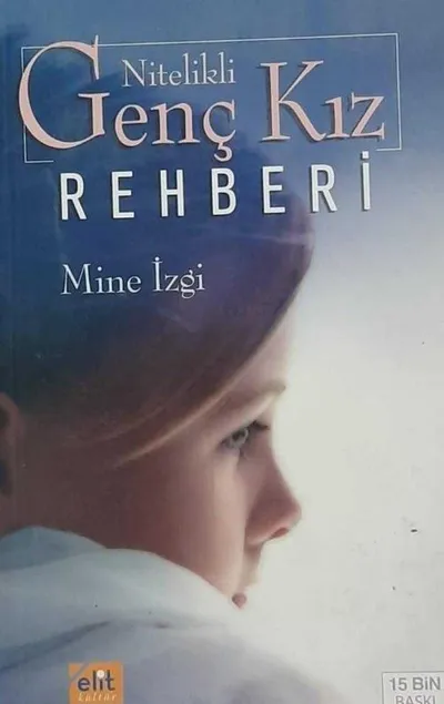 Nitelikli Genç Kız Rehberi