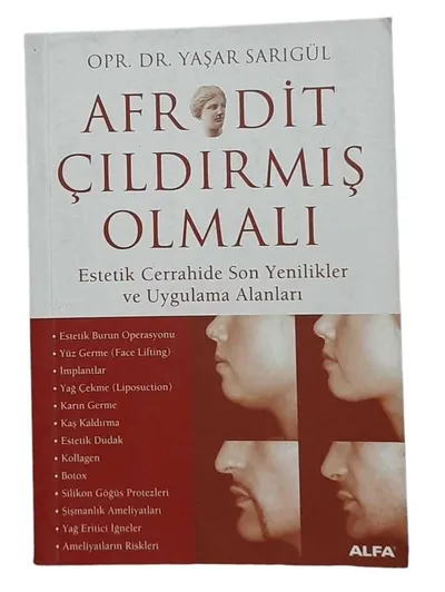 Afrodit Çıldırmış Olmalı