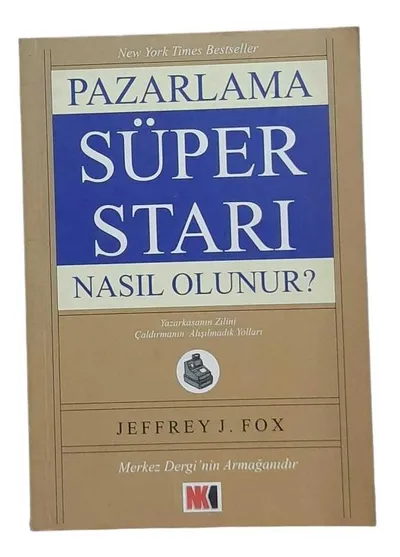 Pazarlama Süper Starı Nasıl Olunur?