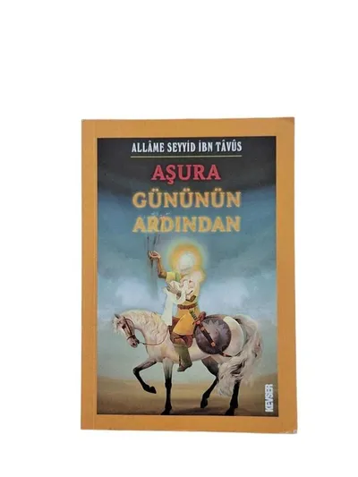 Aşura Gününün Ardından