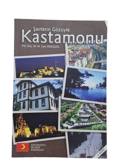 Şairlerin Gözüyle Kastamonu