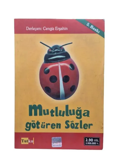 Mutluluğa Götüren Sözler