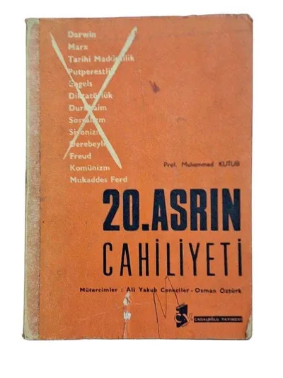 20. Asrın Cahiliyeti Birinci Cild