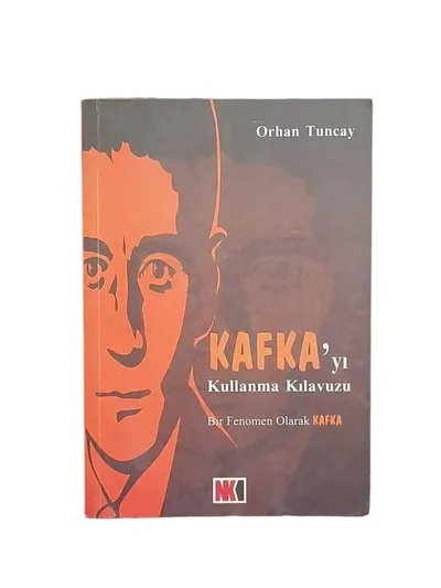Kafka'yı Kullanma Kılavuzu - Bir Fenomen Olarak Kafka
