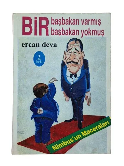 Bir Başbakan Varmış Bir Başbakan Yokmuş "Nimbus'un Maceraları"