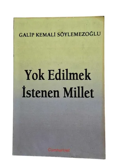Yok Edilmek İstenen Millet
