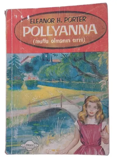 Pollyanna (Mutlu Olmanın Sırrı)