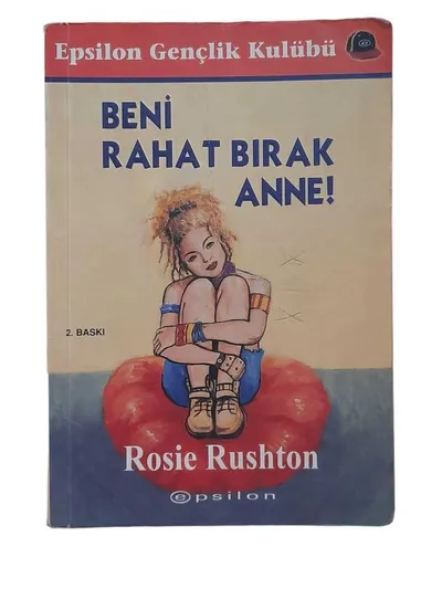 Beni Rahat Bırak Anne
