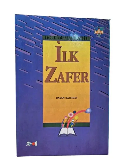 Çocuk Edebiyatı Dizisi - İlk Zafer