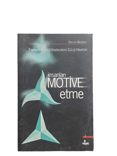 İnsanları Motive Etme