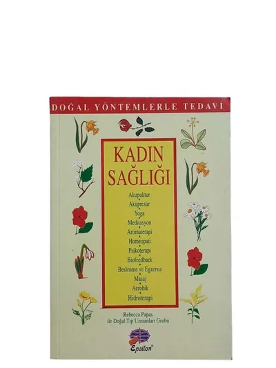 Kadın Sağlığı -  Doğal Tedavi Yöntemleri