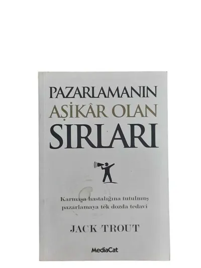 Pazarlamanın Aşikâr Olan Sırları