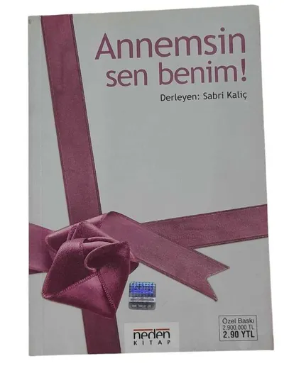 Annemsin Sen Benim