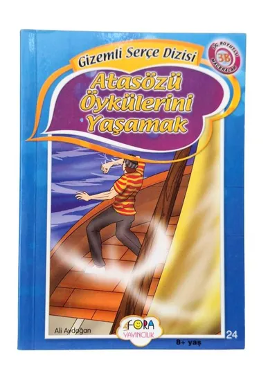 Atasözü Öykülerini Yaşamak