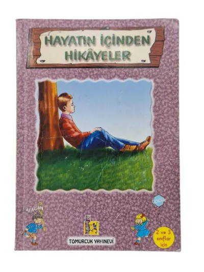 Hayatın İçinden Hikayeler 2 ve 3. Sınıflar İçin