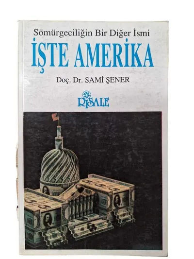 Sömürgeciliğin Bir Diğer İsmi İşte Amerika