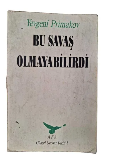 Bu Savaş Olmayabilirdi