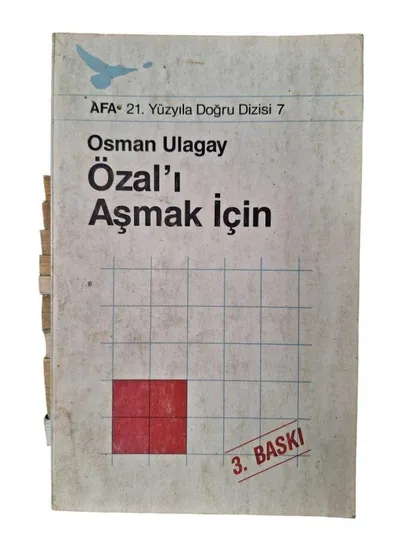 Özal'ı Aşmak İçin