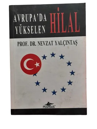 Avrupa'da Yükselen Hilal