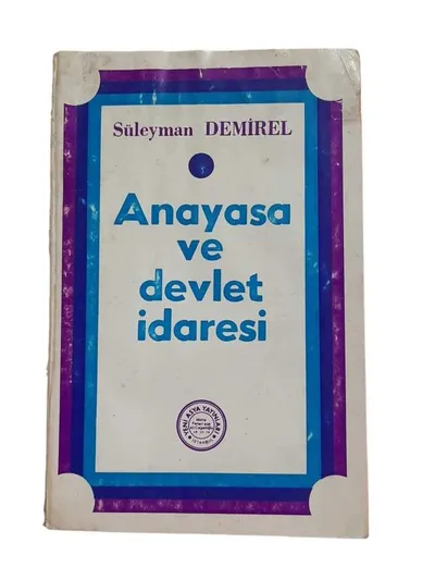 Anayasa ve Devlet İdaresi
