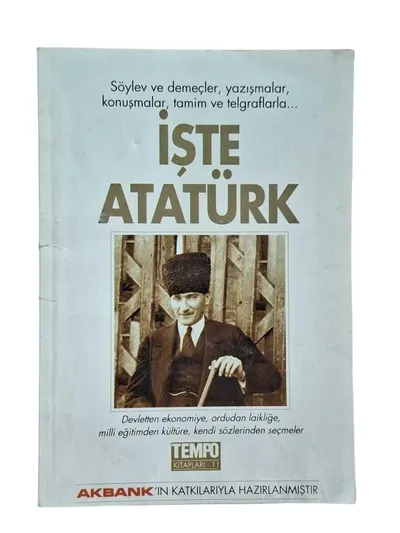 İşte Atatürk