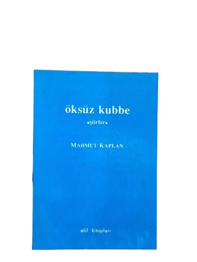 Öksüz Kubbe (İmzalı)
