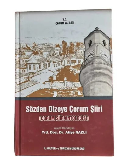 Sözden Dizeye Çorum Şiiri (Çorum Şiir Antolojisi)